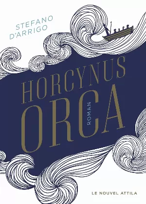 Stefano D'Arrigo - Horcynus Orca